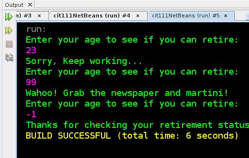 output of retirement age program with a break statement implemented