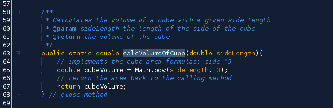 Sample code of a method that takes a parameter to calculate the area of a cube and returns the volume as a double value to the calling code.